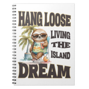 Hang Loose Island Dream Notitieboek