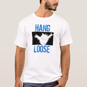 HANG, LOOSE T-SHIRT