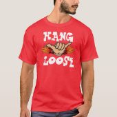 HANG LOOSE T-SHIRT (Voorkant)