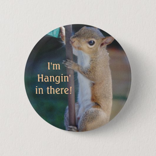 Hang op in de eekhoorn ronde button 5,7 cm (Voorkant)