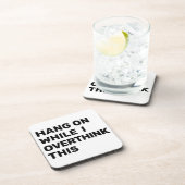 Hang op terwijl ik overdenk dat deze Introvert Bier Onderzetter (Rechterzijde)