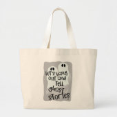 Hang uit en vertel spookverhalen Halloween-vibes Grote Tote Bag (Voorkant)