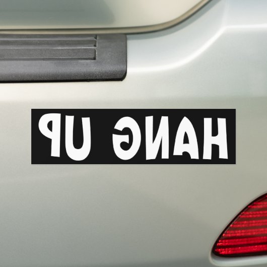 HANG UP (omgekeerd) Bumpersticker (Op auto)