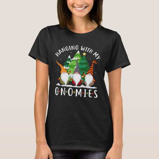 Hangen met mijn Gnomen Funny Gnome kerstboom T-shirt (Voorkant)
