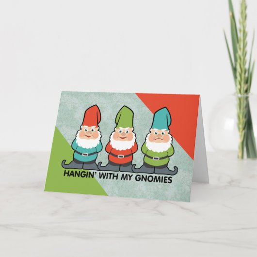 Hangen met mijn Gnomies Homies Kaart (Voorkant)