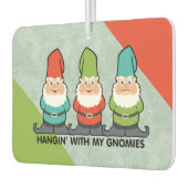 Hangen met mijn Gnomies Homies Luchtverfrisser (Links)