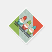 Hangen met mijn Gnomies Homies Servet (Hoek)