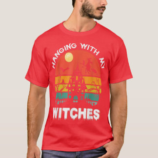 Hangen met mijn heksen t-shirt