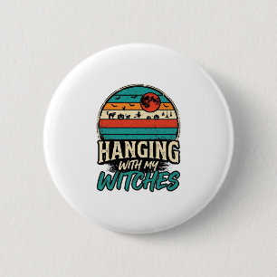 Hangend met mijn Heksen Vintage Halloween T-shirt  Ronde Button 5,7 Cm