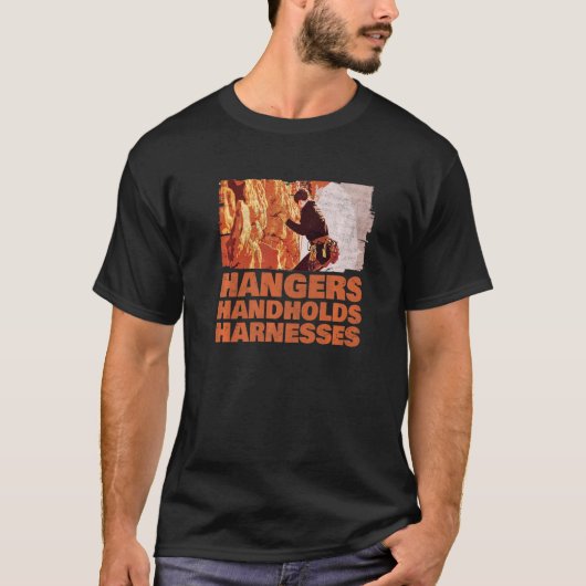 Hangers Handhold Hardens Rock Climate Mountain T-shirt (Voorkant)