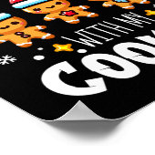 Hangin Met Mijn Cookies Gingerbread Kerstmis Match Poster (Hoek)