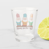 Hangin met mijn gnomen shot glas (Achterkant)