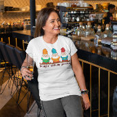 Hangin met mijn gnomen t-shirt