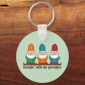 Hangin met mijn Gnomies Humor Sleutelhanger (Voorkant)