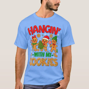 Hangin met mijn koekjes Gebruinde Kerstmannen W T-shirt