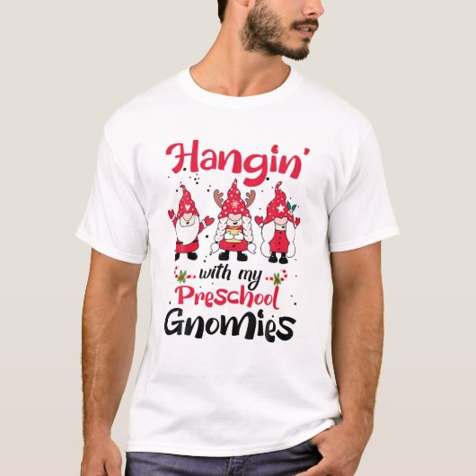 Hangin met mijn voorschoolse kerstleraar t-shirt (Voorkant)