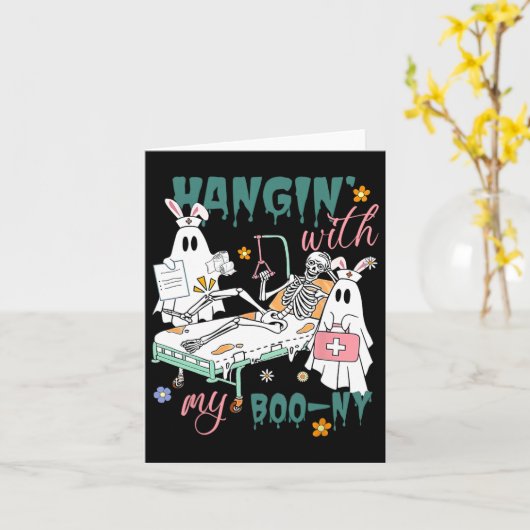 Hangin' With My Boo-ny Bunny Ghost Ortho Nurses Ea Kaart (Gele Bloem)