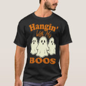 Hangin' With My Boos - Schattigee Halloween-geest T-shirt (Voorkant)