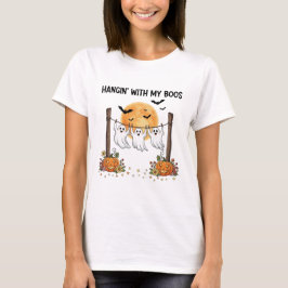 Hangin’ With My Bos | Grappig Halloween vrouwen T- T-shirt