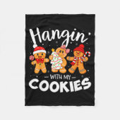 Hangin With My Cookies Gingerbread Women Christmas Fleece Deken (Voorkant)