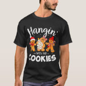 Hangin With My Cookies Gingerbread Women Christmas T-shirt (Voorkant)
