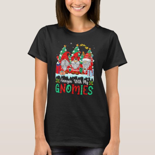 Hangin' With My Gnomies Gnomes Merry Christmas 16 T-shirt (Voorkant)