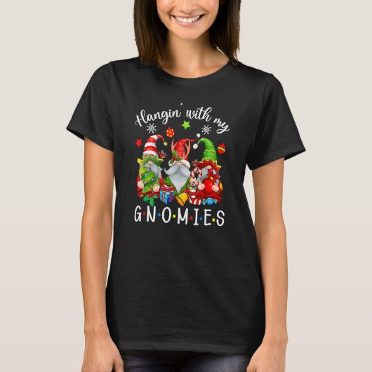 Hangin' With My Gnomies Gnomes Merry Christmas T-shirt (Voorkant)