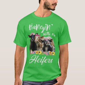 Hangin' With My Heifers Funny Cow lovers Farmer Wo T-shirt