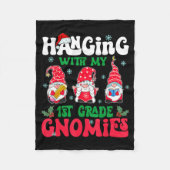 Hanging With My 1st Grade Gnome Christmas Funny Te Fleece Deken (Voorkant)