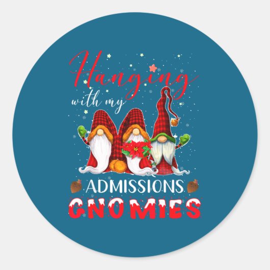 Hanging With My Admissions Gnomies Christmas Direc Ronde Sticker (Voorkant)