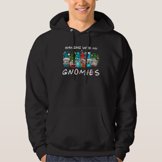 Hanging With My Gnomies Christmas  Gnome Christmas Hoodie (Voorkant)