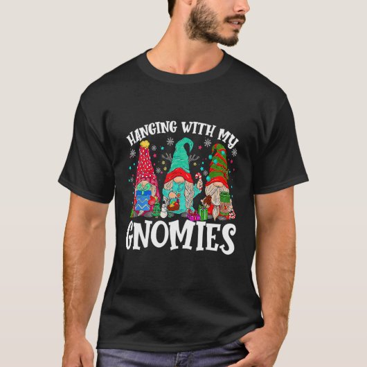 Hanging With My Gnomies  Christmas Light Gnome Pla T-shirt (Voorkant)