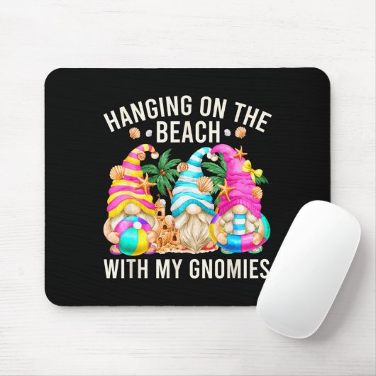 Hanging With My Gnomies For Beach Lovers Funny Sum Muismat (Met muis)