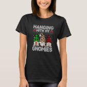 Hanging With My Gnomies Gnome Ugly Christmas Swea T-shirt (Voorkant)