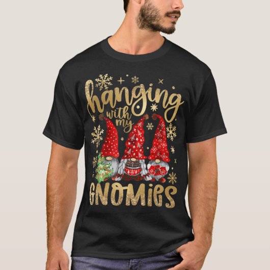 Hanging With My Gnomies Santa Cute Gnome Christmas T-shirt (Voorkant)