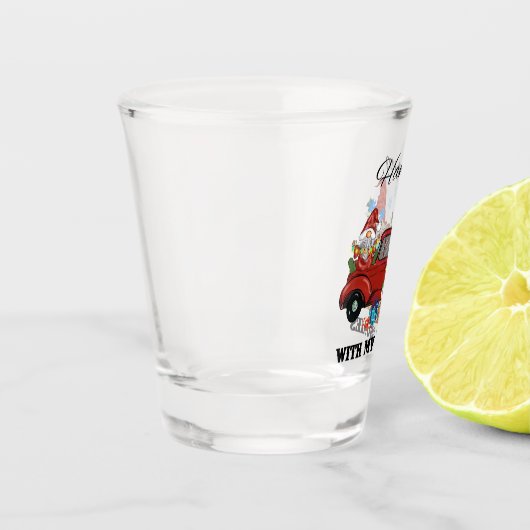 Hanging With My Gnomies - Schattigee kerst Shot Glas (Links)