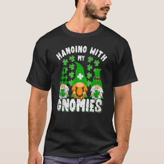 Hanging With My Gnomies St Patrick's Day Gnome Sha T-shirt (Voorkant)