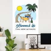 Hangmat Life Chill Mode Geactiveerde Grappige Cart Poster (Thuiskantoor)