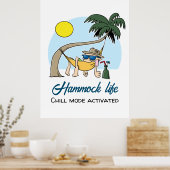 Hangmat Life Chill Mode Geactiveerde Grappige Cart Poster (Keuken)
