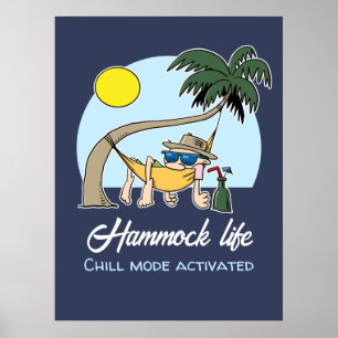 Hangmat Life Chill Mode Geactiveerde Grappige Cart Poster