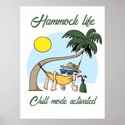Hangmat Life Chill Mode Geactiveerde Grappige Cart Poster (Voorkant)