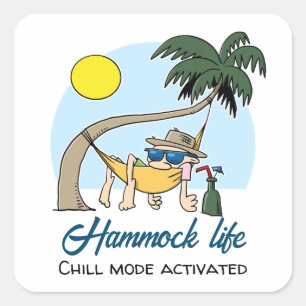 Hangmat Life Chill Mode Geactiveerde Grappige Cart Vierkante Sticker