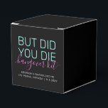 Hangover Kit... je bent net zo goed Bedankdoosjes<br><div class="desc">Grappig "Maar ben je gestorven" Persoonlijke Hangover Kit Square Favor Box in zwarte,  heldere neon blauwgroen,  hot-roze en gepersonaliseerde tekst met de feestlocatie en datum,  perfect voor het toevoegen aan de dij hangover relief kit voor je bachelorette,  meidenreis,  verjaardagsfeest,  graduatiedag,  of huwelijksbruidsfeest.</div>