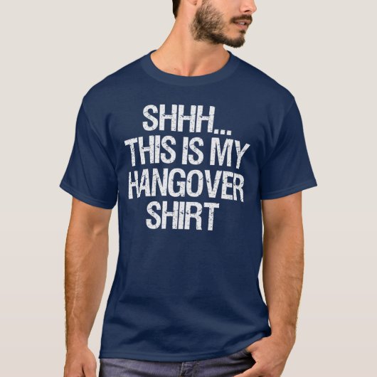 HANGOVER T-SHIRT (Voorkant)