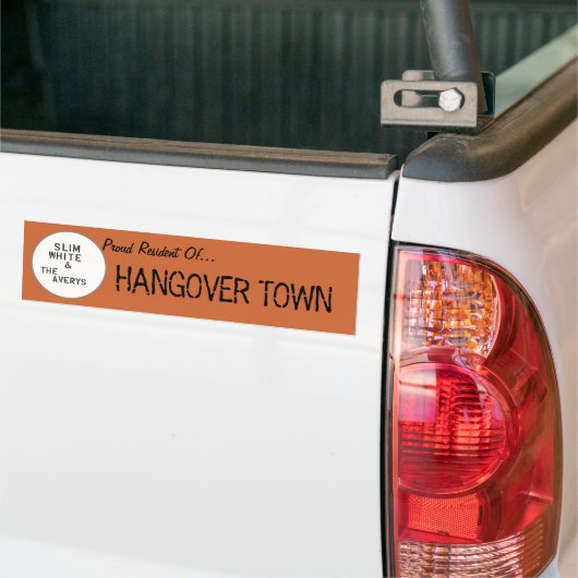 Hangover Town Bumpersticker (Op Truck)