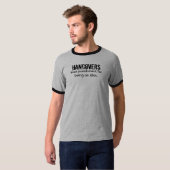 HANGOVERS, je straf omdat je een idioot bent. T-shirt (Voorkant volledig)