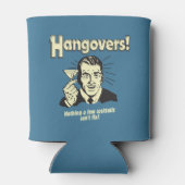 Hangovers: Nothing Cocktail Can't Fix Blikjeskoeler (Achterkant)