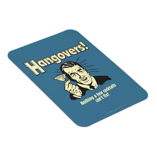 Hangovers: Nothing Cocktail Can't Fix Magneet (Rechterzijde)