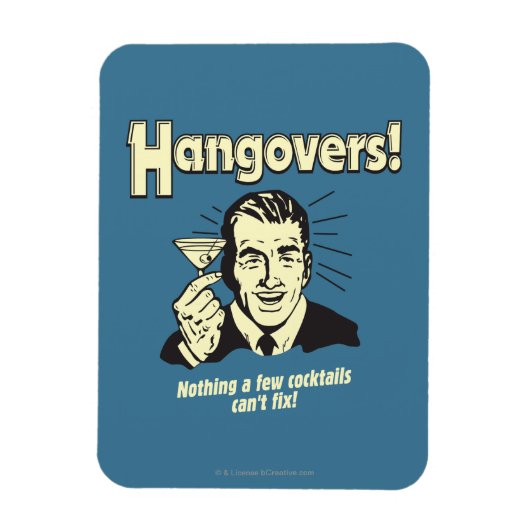 Hangovers: Nothing Cocktail Can't Fix Magneet (Verticaal)