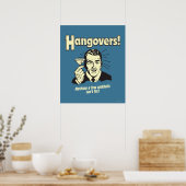 Hangovers: Nothing Cocktail Can't Fix Poster (Keuken)